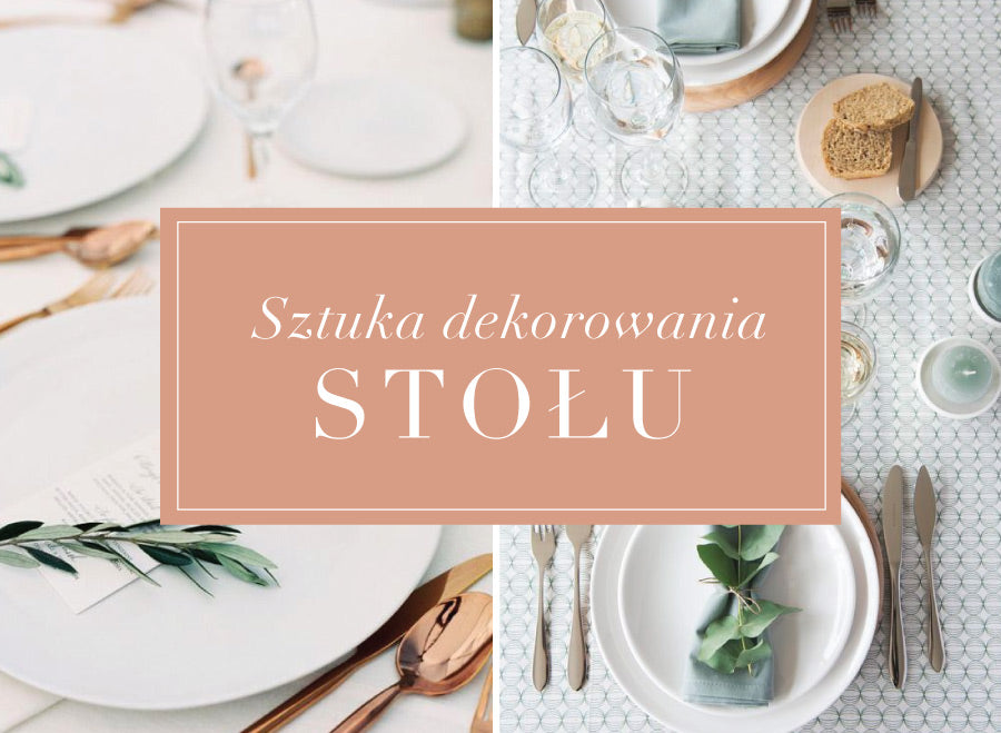 Sztuka dekorowania stołu