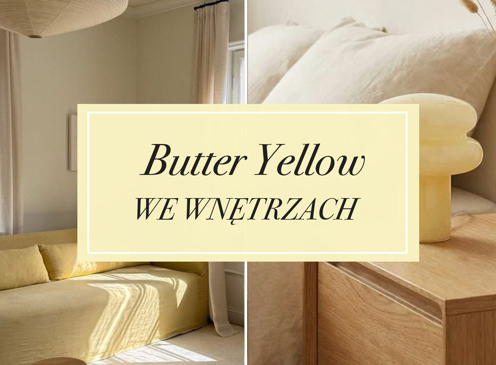 Butter yellow we wnętrzach – jak wprowadzić najmodniejszy kolor 2026?