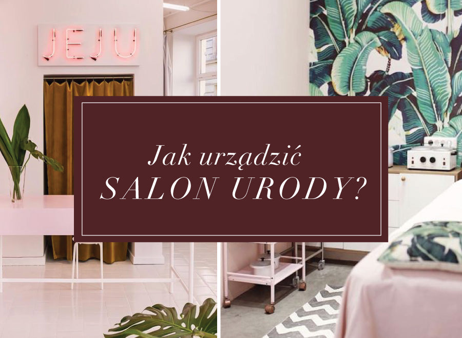 Genialne pomysły na dekoracje salonu urody