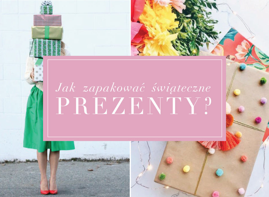 Coraz bliżej Święta! – Czas poznać sztukę pakowania prezentów!