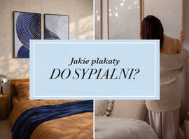 Jakie plakaty do sypialni?