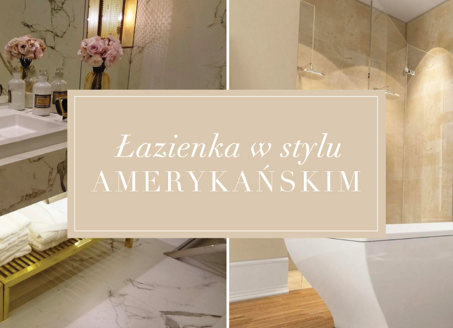 Master bath – wpuść do swojej łazienki elegancję i styl