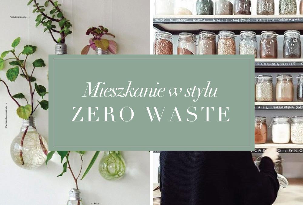 Mieszkanie w stylu eco-friendly i zero waste