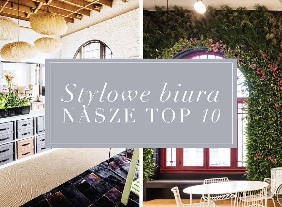 Top 10 – najbardziej stylowe biura na świecie!