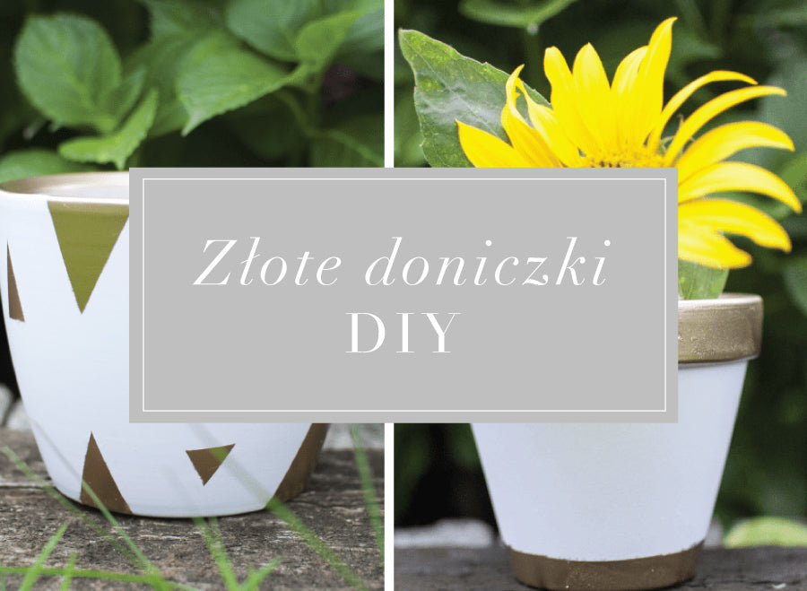 Do It Yourself! – Złote doniczki DIY